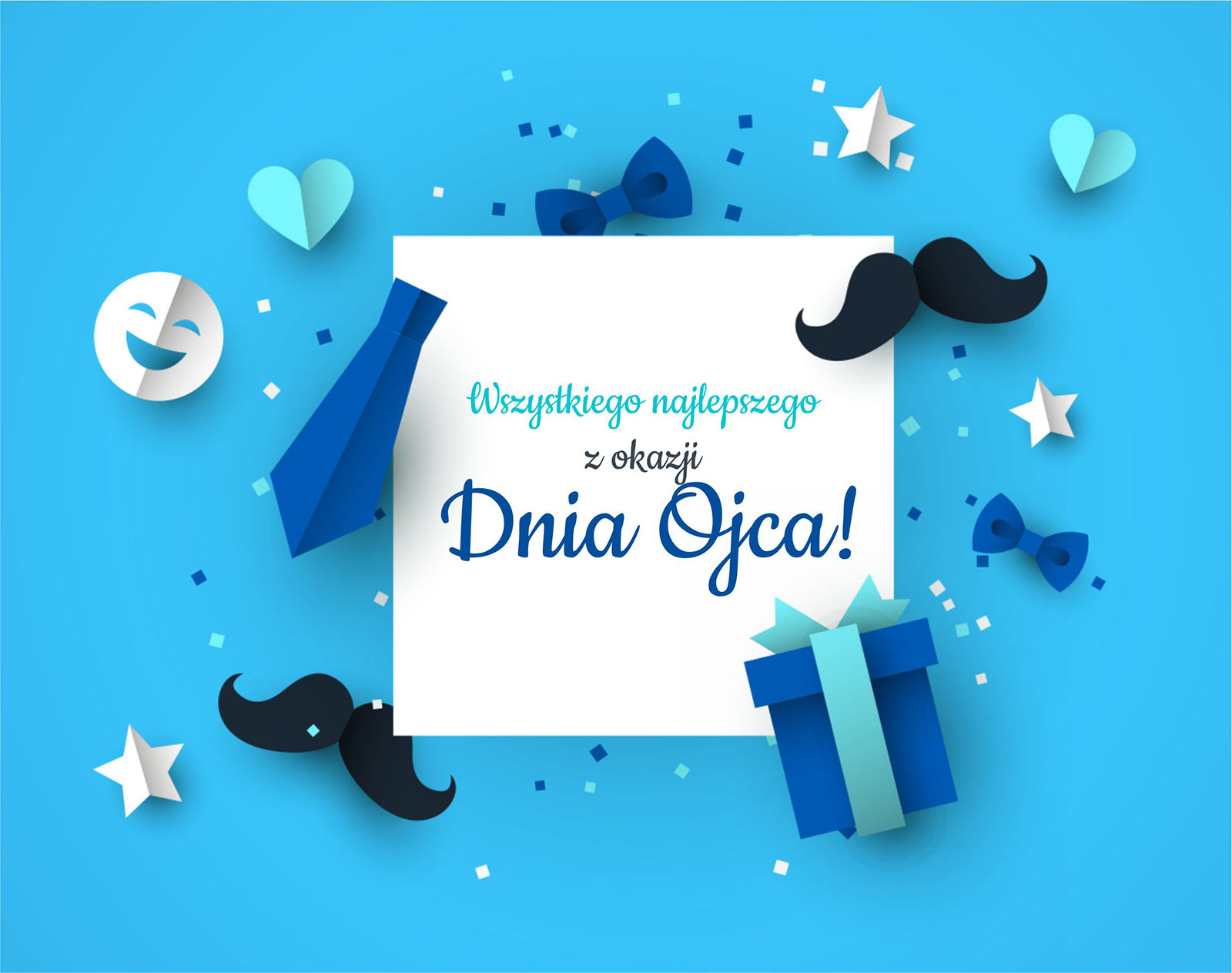 Wszystkiego Najlepszego Tato!